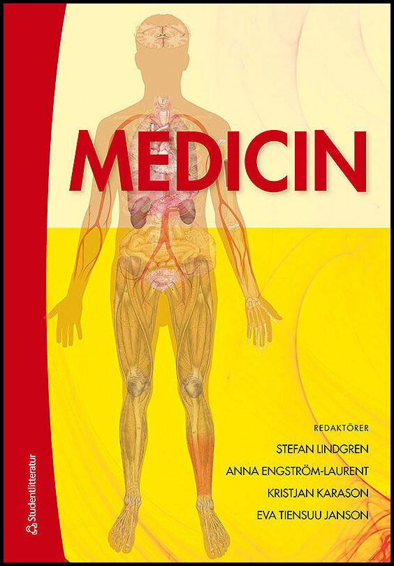 Lindgren, Stefan | Engström-Laurent, Anna | Karason, Kristjan | Tiensuu Janson, Eva [red.] | Medicin