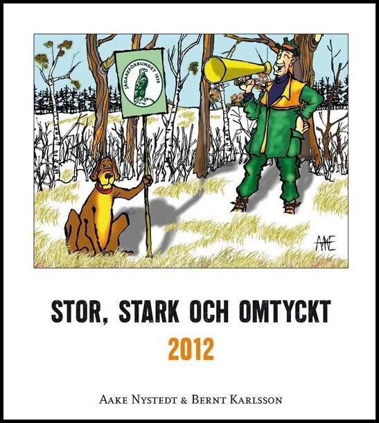 Nystedt, Aake | Stor, stark och omtyckt