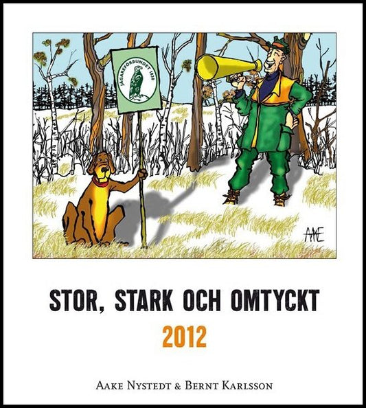 Nystedt, Aake | Stor, stark och omtyckt