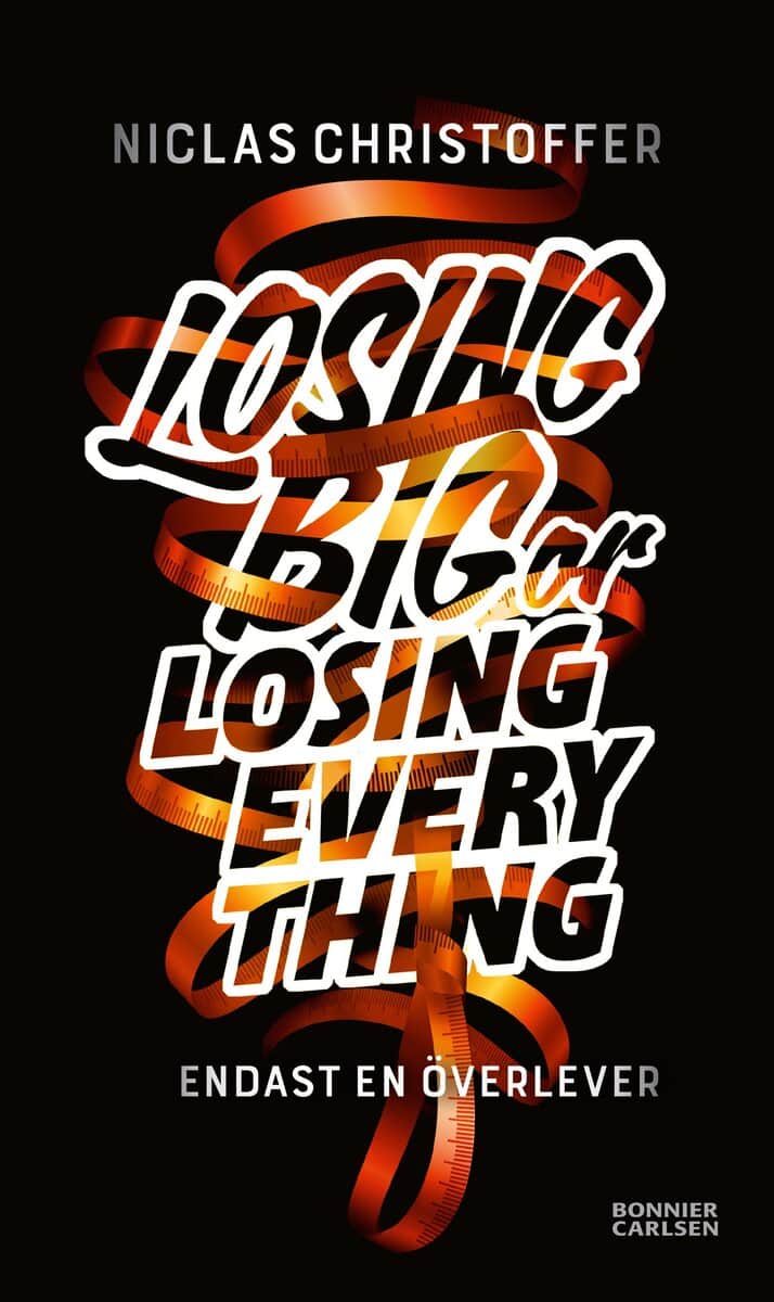 Christoffer, Niclas | Losing big or losing everything