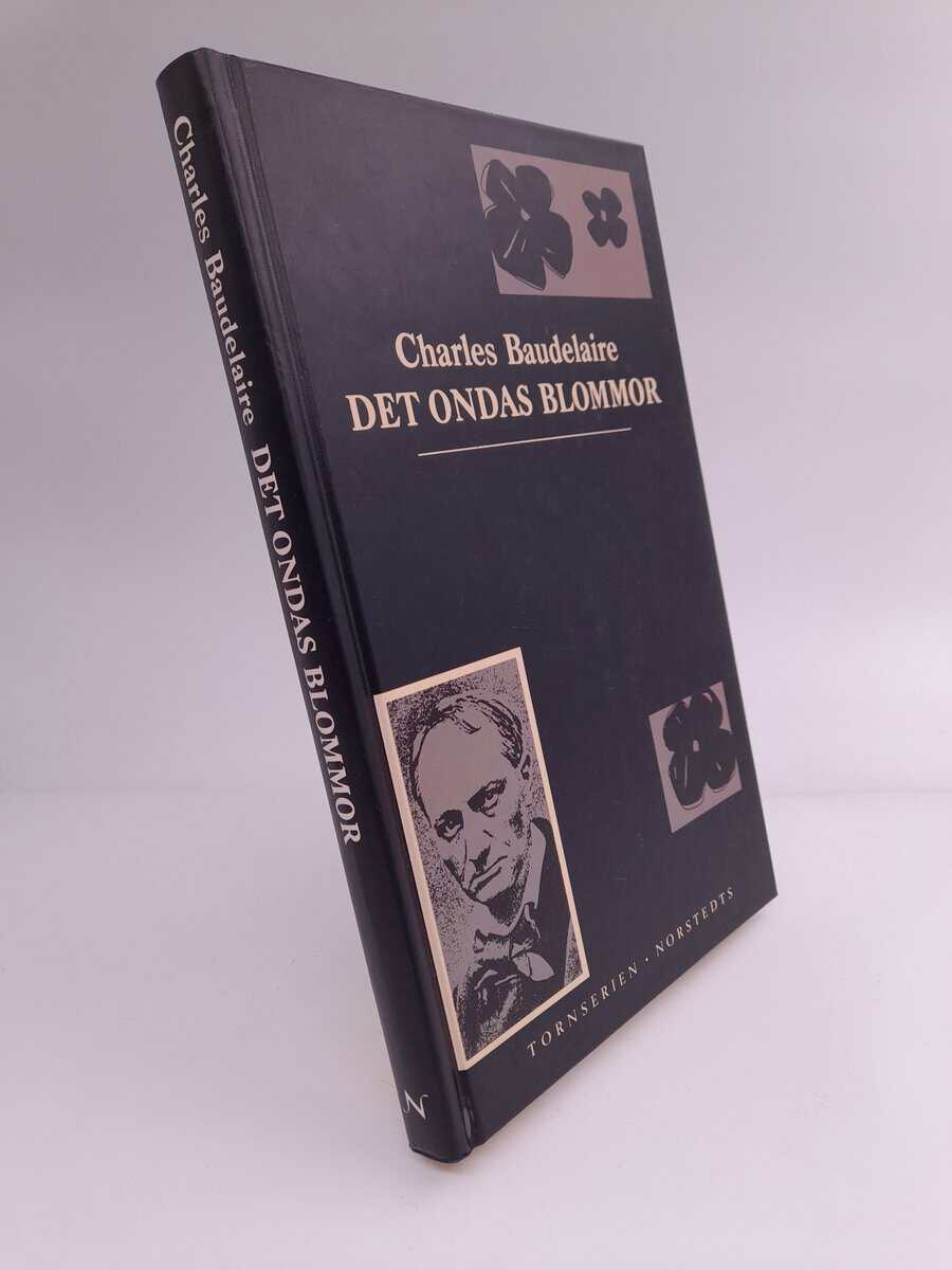Baudelaire, Charles | Det ondas blommor