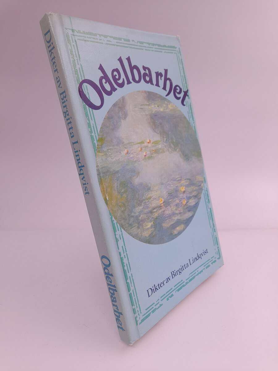 Lindqvist, Birgitta | Odelbarhet : Dikter