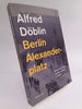 Alfred Döblin | BERLIN ALEXANDERPLATZ