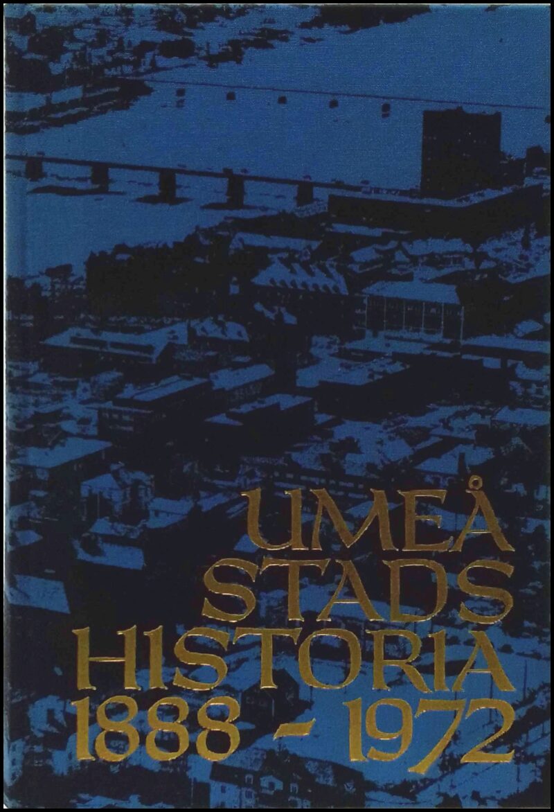 Olofsson, Sven Ingemar | Umeå stads historia 1888-1972