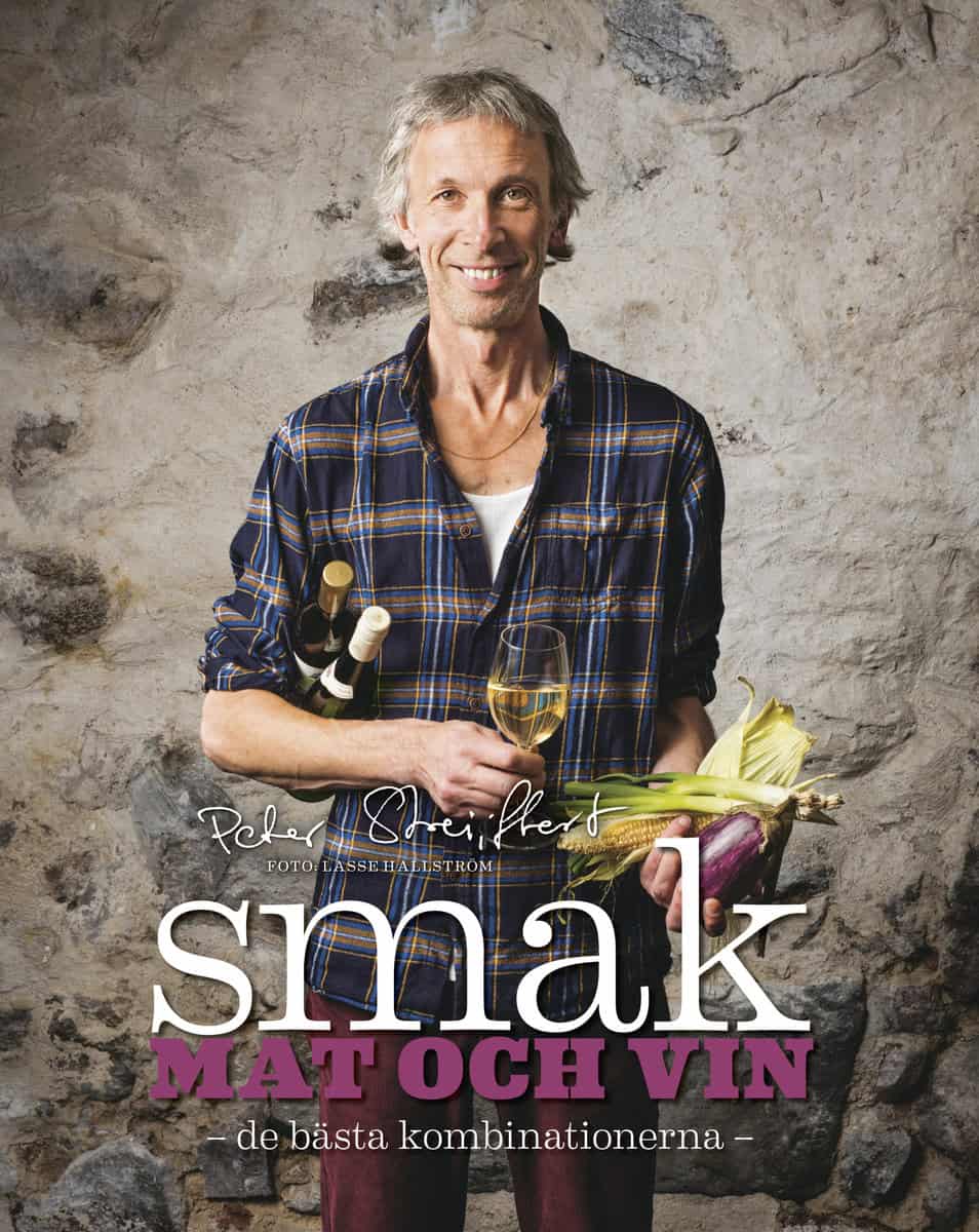 Streijffert, Peter | Smak : Mat och vin - de bästa kombinationerna