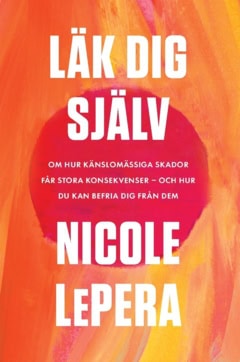 LePera, Nicole | Läk dig själv