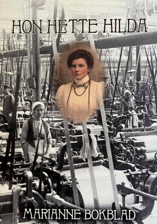 Bokblad, Marianne | Hon hette Hilda