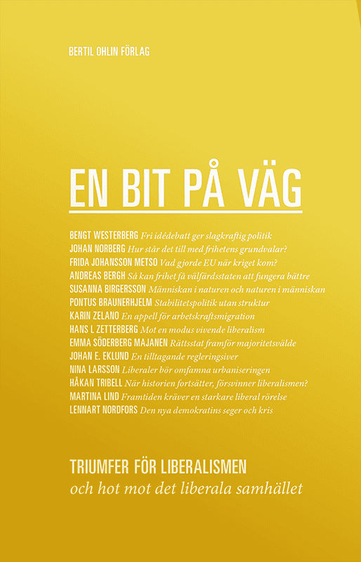 Westerberg, Bengt | Norberg, Johan | et al | En bit på väg
