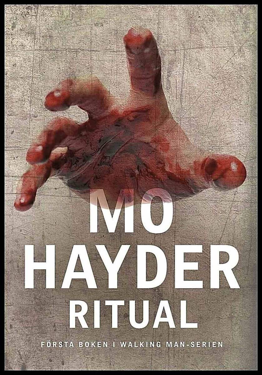 Hayder, Mo | Ritual : Första boken i Walking man-serien