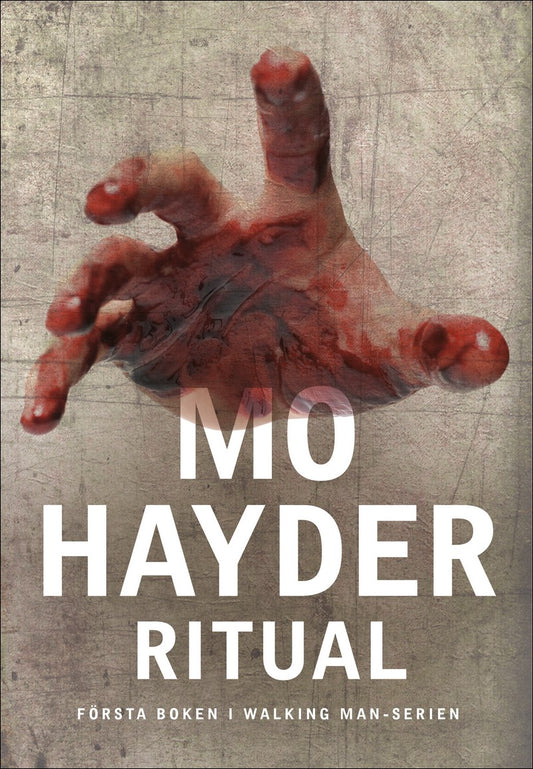 Hayder, Mo | Ritual : Första boken i Walking man-serien