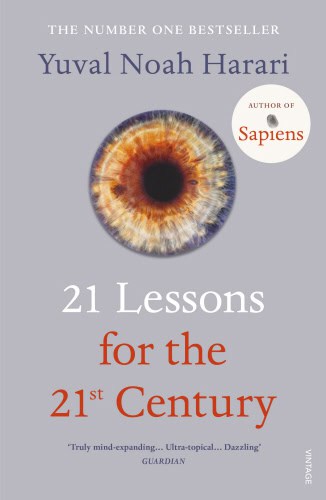 Harari, Yuval Noah | 21 Lessons for the 21st Century