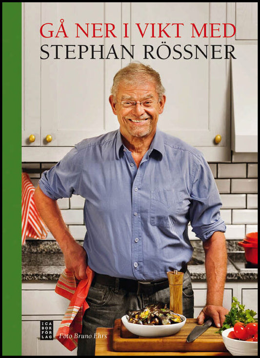 Rössner, Stephan | Gå ner i vikt med Stephan Rössner