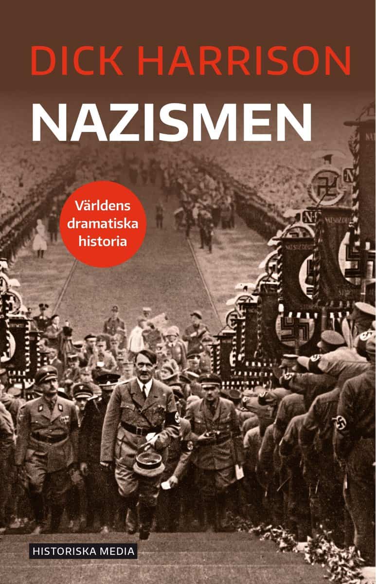 Harrison, Dick | Nazismen