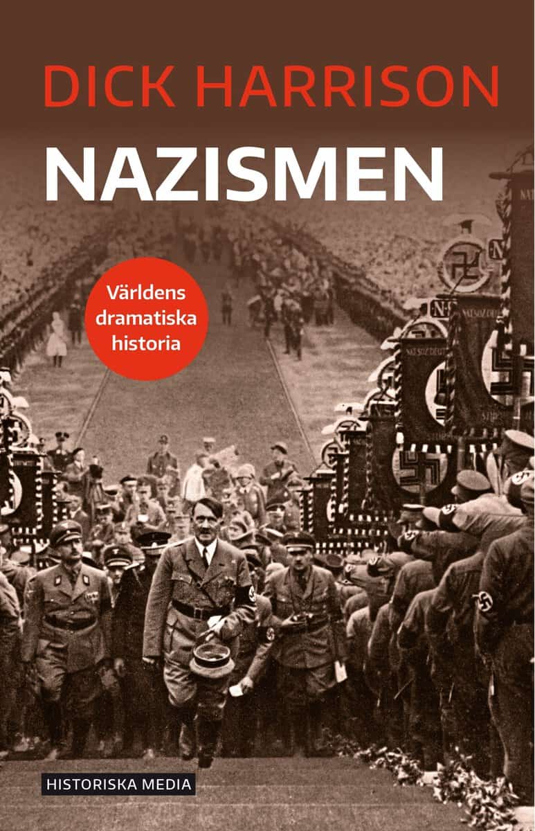Harrison, Dick | Nazismen