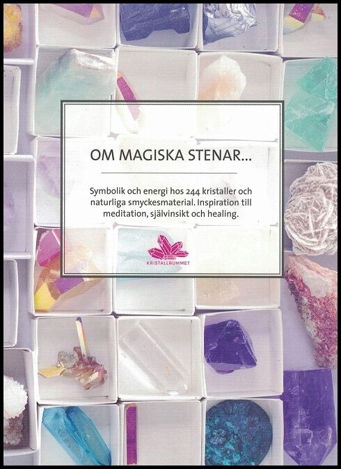Mårtens, Vanya Pernilla | Om magiska stenar...
