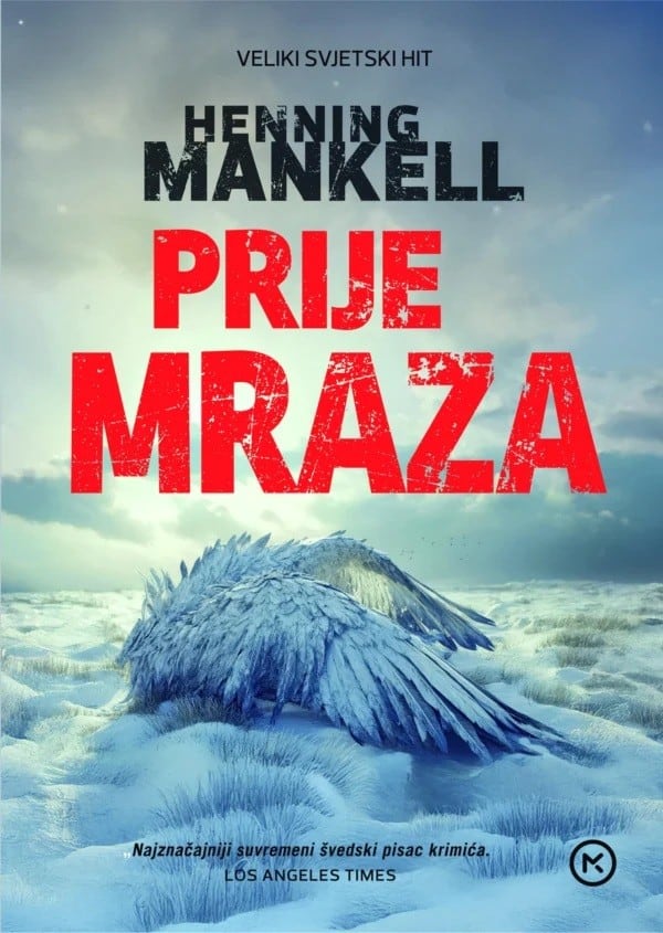 Mankell, Henning | Prije mraza