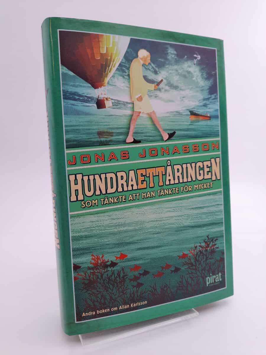 Jonasson, Jonas | Hundraettåringen som tänkte att han tänkte för mycket