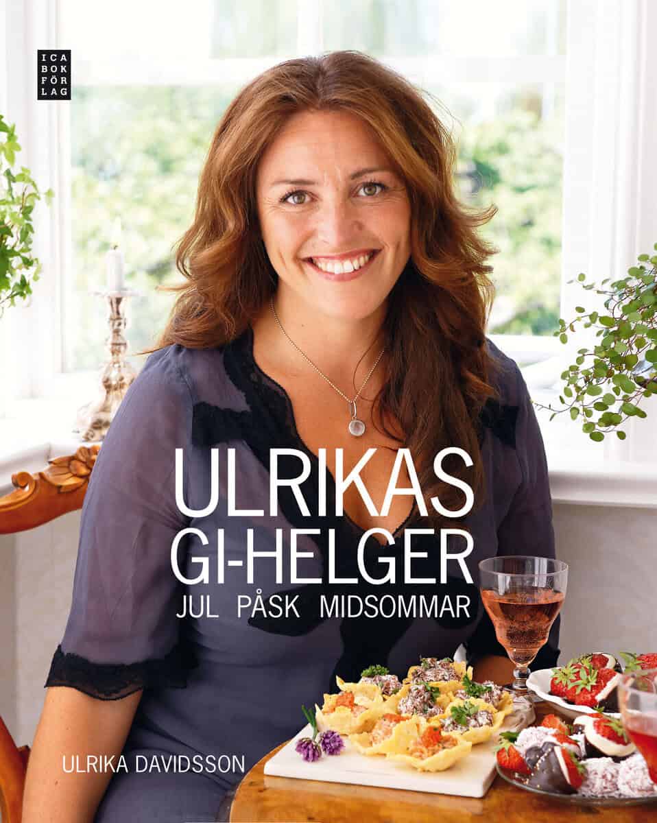 Davidsson, Ulrika | Ulrikas GI-helger : Jul Påsk Midsommar