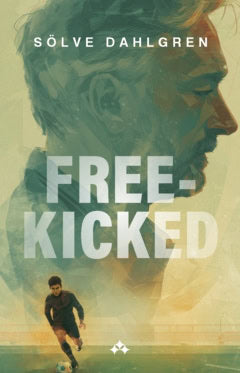 Dahlgren, Sölve | Free-Kicked