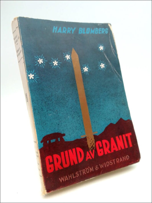 Blomberg, Harry | Grund av Granit