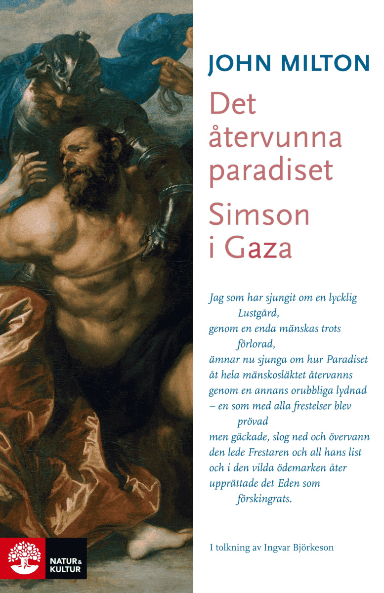 Milton, John | Det återvunna paradiset / Simson i Gaza