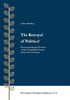 Andreas Bernberg | THE BETRAYAL OF POLITICS? : Diaconal and Liturgical Practices  and the Theo