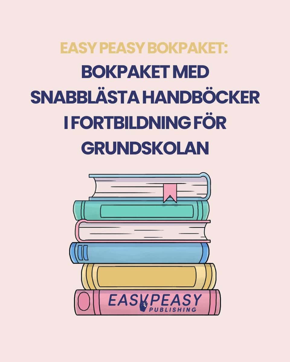 Bokpaket med snabblästa handböcker i fortbildning för grundskolan