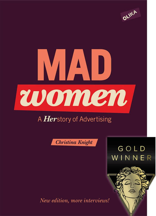 Knight, Christina | Mad women : A herstory of advertising