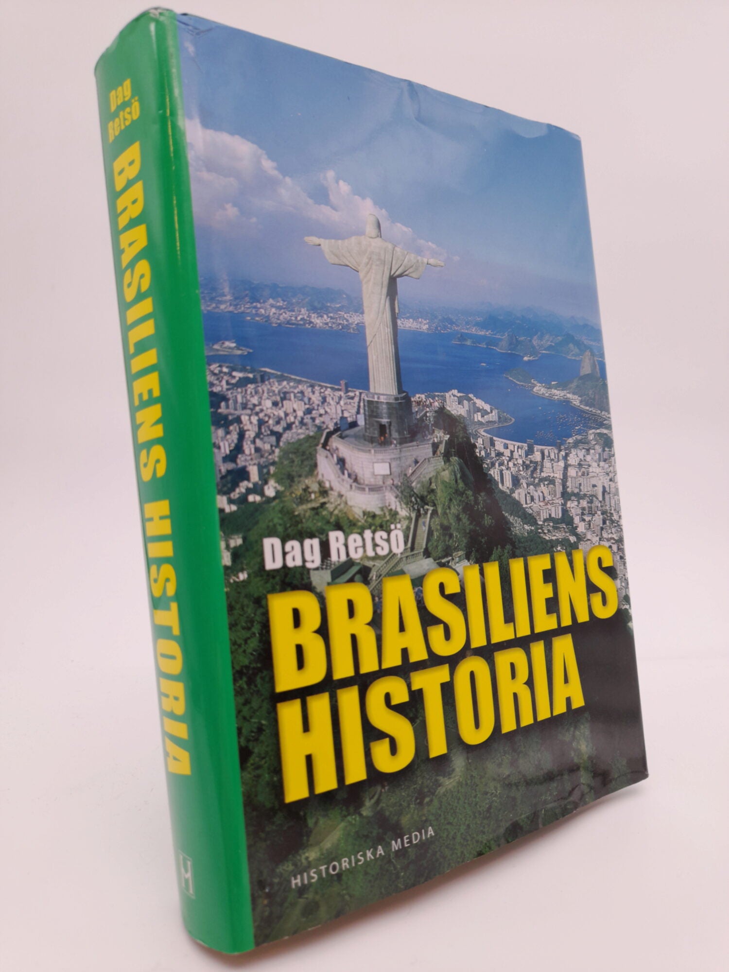 Retsö, Dag | Brasiliens historia