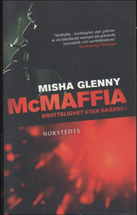 Glenny, Misha | McMaffia : Brottslighet utan gränser