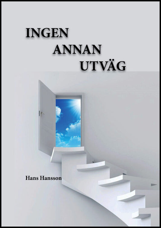 Hansson, Hans | Ingen annan utväg