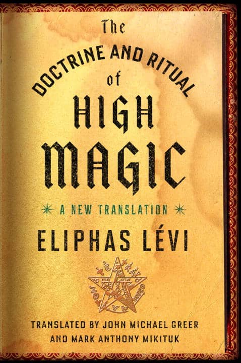 Levi, Eliphas | Doctrine and ritual of high magic : A new translation
