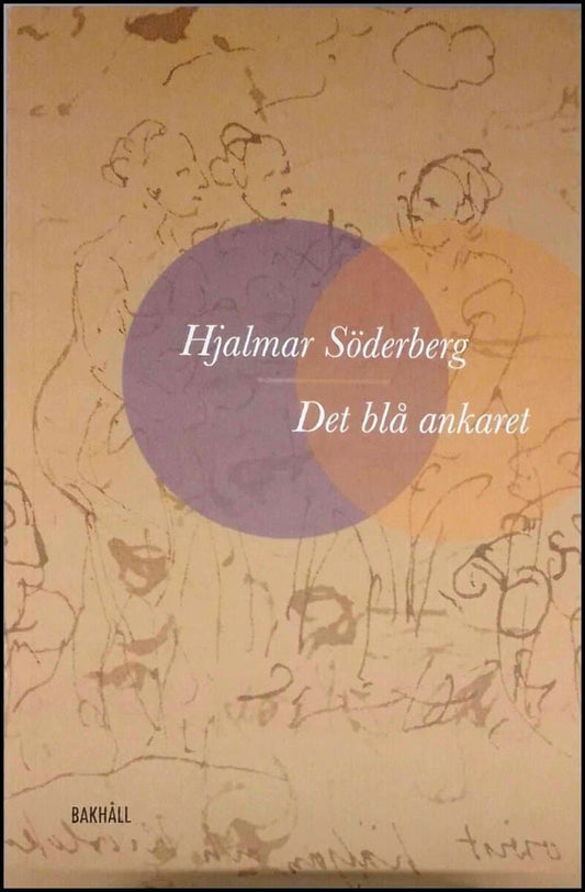 Söderberg, Hjalmar | Det blå ankaret