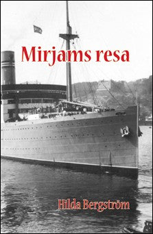 Bergström, Hilda | Mirjams resa