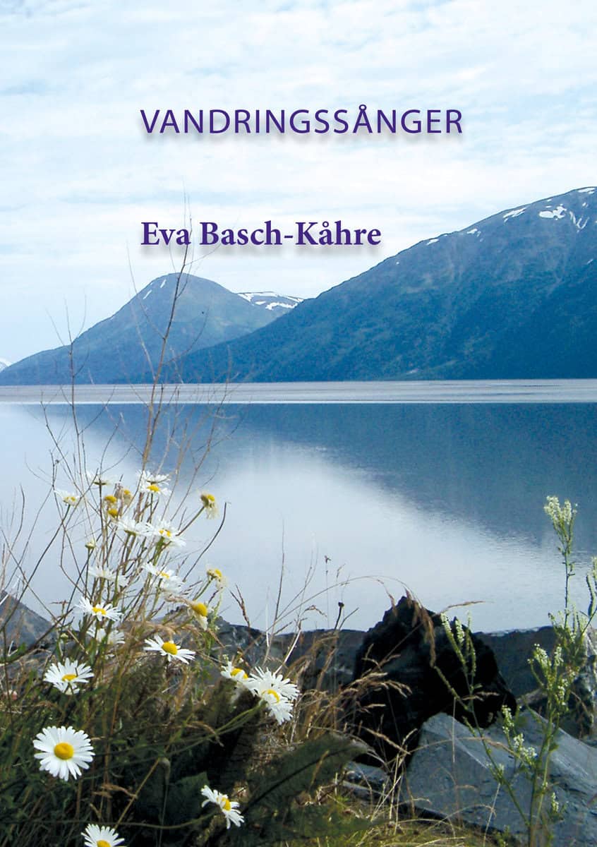 Basch-Kåhre, Eva | Vandringssånger