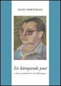 Hertzman, Olov | En kämpande poet : Sture Axelsons liv och diktning