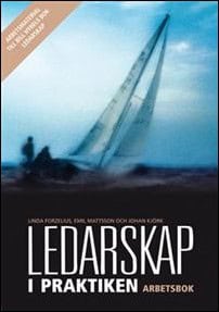 Kjörk, Mattsson, Forzelius | Ledarskap i praktiken