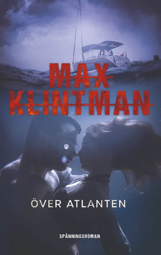 Klintman, Max | Över Atlanten