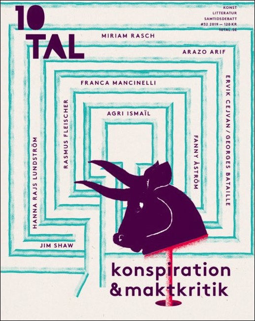 10Tal | 2019 / 32 : Konspiration & maktkritik