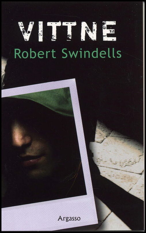 Swindells, Robert | Vittne