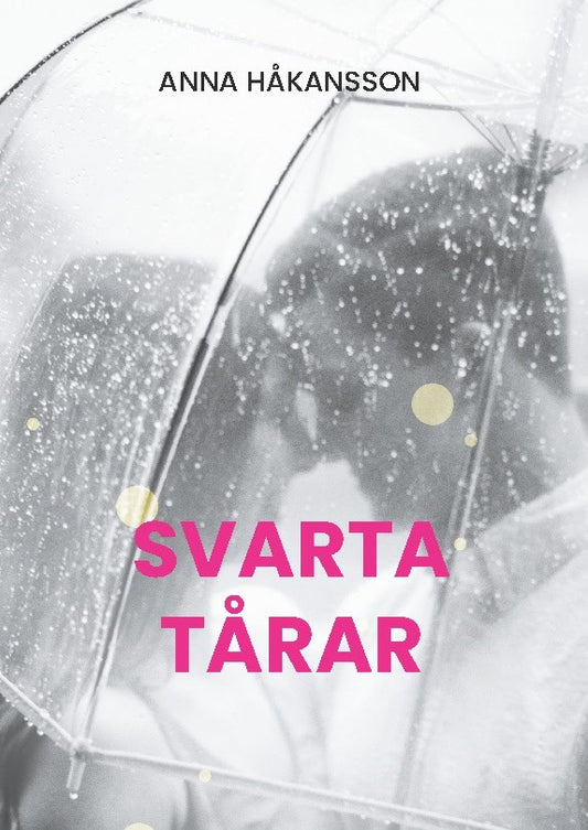 Håkansson, Anna | Svarta tårar