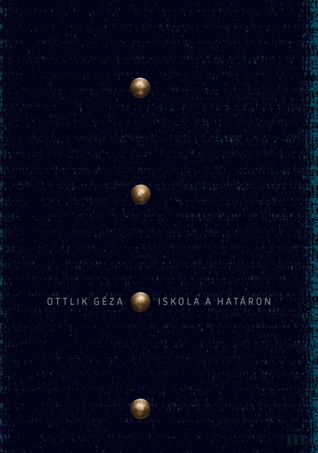 Ottlik, Geza | Iskola a határon