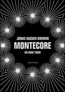 Khemiri, Jonas Hassen | Montecore : En unik tiger