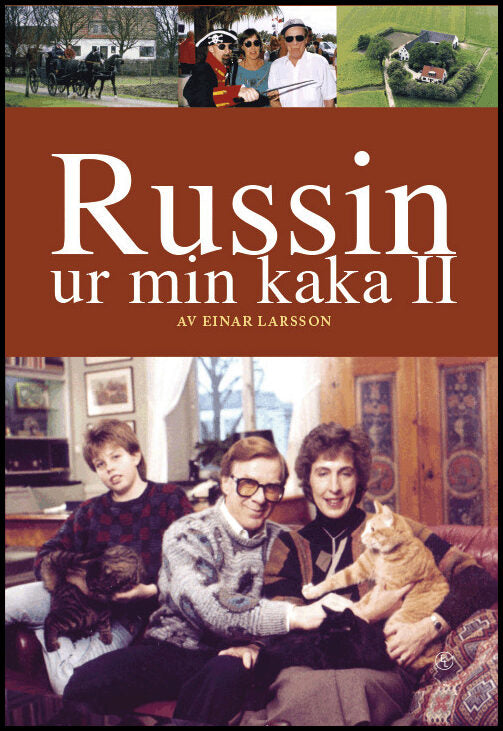 Larsson, Einar | Russin ur min kaka II