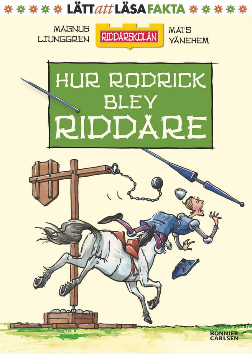 Ljunggren, Magnus | Hur Rodrick blev riddare