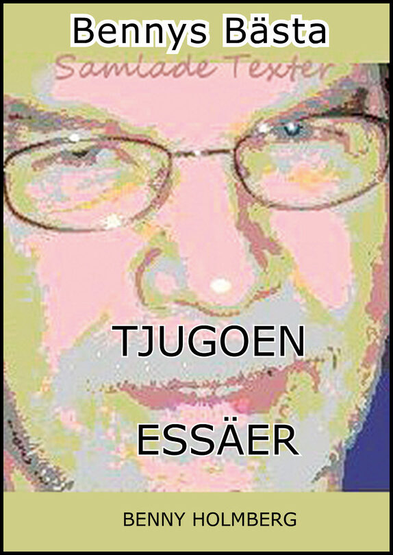 Holmberg, Benny | Tjugoen essäer