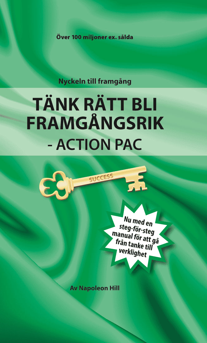 Hill, Napoleon | Tänk Rätt bli Framgångsrik - Action Pack : Action Pack