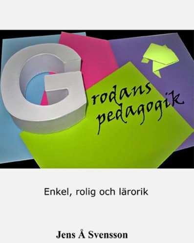 Å, Jens | Grodans pedagogik