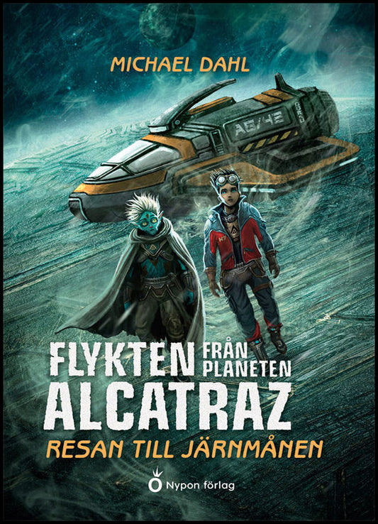 Dahl, Michael | Resan till järnmånen