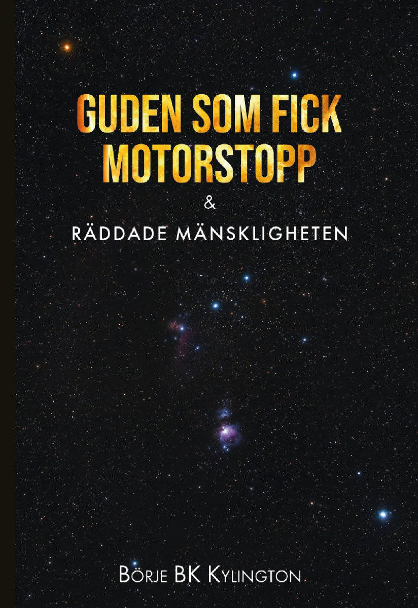Kylington, Börje BK | Guden som fick motorstopp & Räddade mänskligheten